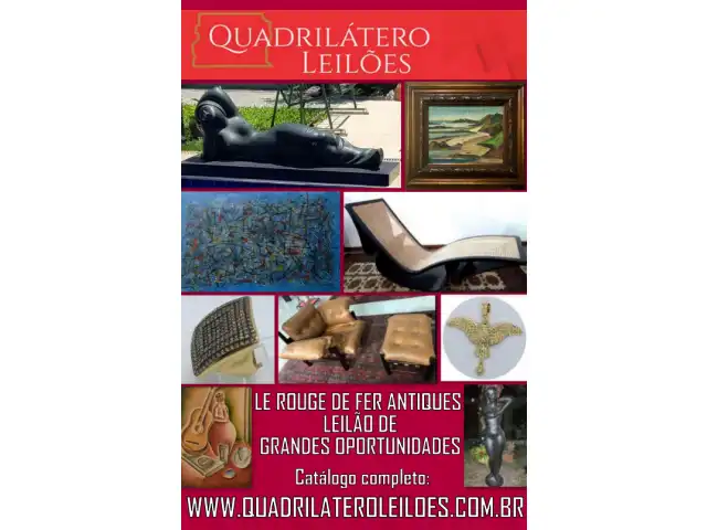 LE ROUGE DE FER ANTIQUES - LEILÃO DE GRANDES OPORTUNIDADES