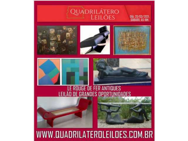 LE ROUGE DE FER ANTIQUES - LEILÃO DE GRANDES OPORTUNIDADES