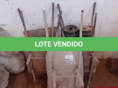 LOTE 016 - 05- CARRINHOS DE MÃO (NO ESTADO)