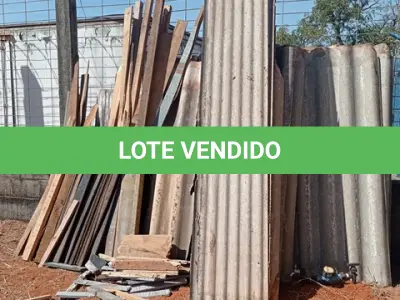 LOTE 107 - 01-LOTE C/ TELHAS DE AMIANTO E MADEIRAS (NO ESTADO)