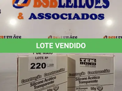 LOTE 220 - 02 CAIXAS COM SILICONE ACÉTICO TRANSPARENTE COM 24 BISNAGAS CADA. (NO ESTADO, LEILÃO NÃO TEM GARANTIA E NEM DEVOLUÇÃO, SUJEITO A POSSÍVEIS AVARIAS VISÍVEIS/OCULTAS E/OU AUSÊNCIA DE COMPONENTES).