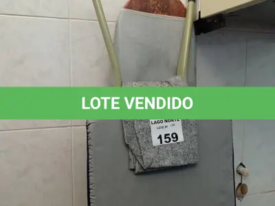 LOTE 159 - 02 TÁBUAS DE PASSAR ROUPAS (NO ESTADO, NÃO SABEMOS SE FUNCIONA. LEILÃO NÃO TEM GARANTIA E NEM DEVOLUÇÃO).