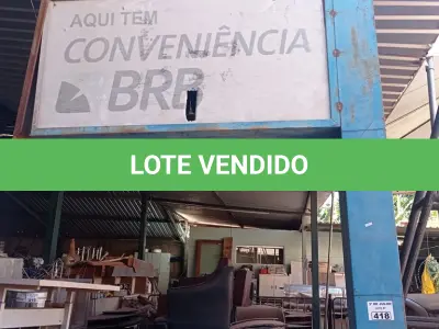 LOTE 418 - 01 PLACA DE PROPAGANDA. (NO ESTADO, LEILÃO NÃO TEM GARANTIA E NEM DEVOLUÇÃO, SUJEITO A POSSÍVEIS AVARIAS VISÍVEIS/OCULTAS E/OU AUSÊNCIA DE COMPONENTES).