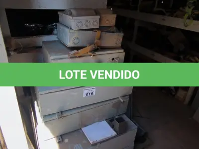 LOTE 016 - 01 LOTE COM QUADROS DE DISTRIBUIÇÃO ELÉTRICA (NO ESTADO)