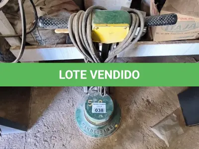 LOTE 038 - 01 ENCERADEIRA MARCA BANDEIRANTE (NO ESTADO)