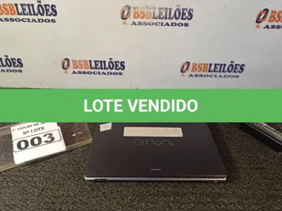 LOTE 003 - 01 NOTEBOOK MARCA SONY VAIO PCG-4J1L. (FONTE INCOMPLETA FALTANDO CABO DE FORÇA E O NOTEBOOK ESTÁ LIGANDO. (NO ESTADO) ATENÇÃO! FAZER A VISITAÇÃO ANTES DE ARREMATAR, NÃO SABEMOS SE FUNCIONA. LEILÃO NÃO TEM GARANTIA E NEM DEVOLUÇÃO, SUJEITO A POSSÍVEIS AVARIAS VISÍVEIS/OCULTAS E/OU AUSÊNCIA DE COMPONENTES.