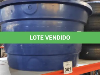 LOTE 081 - 01 CAIXA D’ÁGUA FORTLEV 250 LITROS. (NO ESTADO) ATENÇÃO! FAZER A VISITAÇÃO ANTES DE ARREMATAR, NÃO SABEMOS SE FUNCIONA. LEILÃO NÃO TEM GARANTIA E NEM DEVOLUÇÃO, SUJEITO A POSSÍVEIS AVARIAS VISÍVEIS/OCULTAS E/OU AUSÊNCIA DE COMPONENTES.