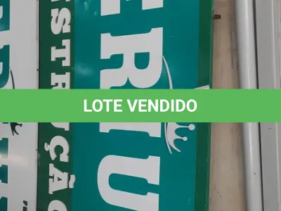 LOTE 565 - 01 PLACA DE LOJA EM ACM DE 4,20 X 1,45.  (NO ESTADO) ATENÇÃO! FAZER A VISITAÇÃO ANTES DE ARREMATAR, NÃO SABEMOS SE FUNCIONA, LEILÃO NÃO TEM GARANTIA E NEM DEVOLUÇÃO, SUJEITO A POSSÍVEIS AVARIAS VISÍVEIS/OCULTAS E/OU AUSÊNCIA DE COMPONENTES.