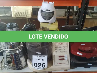 LOTE 026 - 04 SANDUICHEIRAS, 02 TORRADEIRAS, 05 MOTORES DE LIQUIDIFICADOR, 02 COPOS DE LIQUIDIFICADOR, 01 PROCESSADOR DE ALIMENTO E 01 MOEDOR DE ALIMENTOS DE MARCAS E MODELOS DIVERSOS. (NO ESTADO) ATENÇÃO! FAZER A VISITAÇÃO ANTES DE ARREMATAR, NÃO SABEMOS SE FUNCIONA, LEILÃO NÃO TEM GARANTIA E NEM DEVOLUÇÃO, SUJEITO A POSSÍVEIS AVARIAS VISÍVEIS/OCULTAS E/OU AUSÊNCIA DE COMPONENTES.