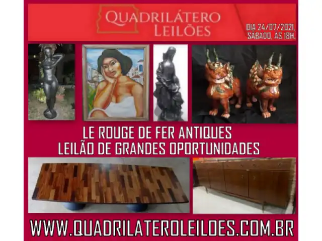 LE ROUGE DE FER ANTIQUES - LEILÃO DE GRANDES OPORTUNIDADES