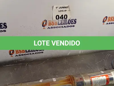 LOTE 040 - 01 BOMBA D’AGUA PARA POÇO ARTESIANO 0,33HP. (NO ESTADO, LEILÃO NÃO TEM GARANTIA E NEM DEVOLUÇÃO, SUJEITO A POSSÍVEIS AVARIAS VISÍVEIS/OCULTAS E/OU AUSÊNCIA DE COMPONENTES).