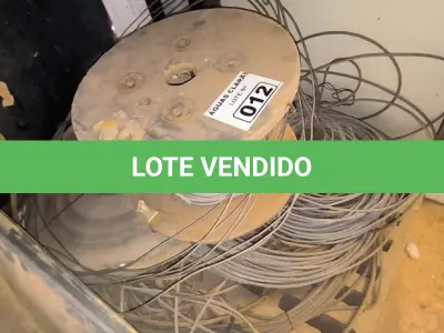LOTE 012 - 01 LOTE COM CABOS DE AÇO (NO ESTADO)