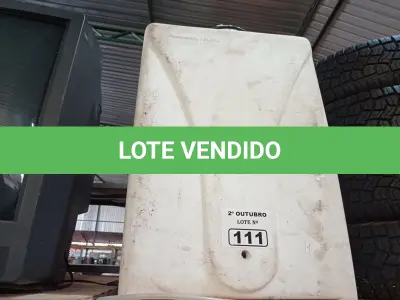 LOTE 111 - 02 RESERVATÓRIOS DE PLÁSTICO. (NO ESTADO) ATENÇÃO! FAZER A VISITAÇÃO ANTES DE ARREMATAR, NÃO SABEMOS SE FUNCIONA. LEILÃO NÃO TEM GARANTIA E NEM DEVOLUÇÃO, SUJEITO A POSSÍVEIS AVARIAS VISÍVEIS/OCULTAS E/OU AUSÊNCIA DE COMPONENTES.